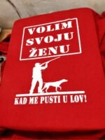Volim zenu (lovac) – Majica sa štampom – boja: crvena