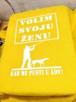 Volim zenu (lovac) – Majica sa štampom – boja: žuta