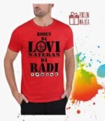 Rodjen da lovi nateran da radi V2 – Majica sa štampom – boja: crvena