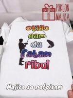 Otiso sam da fatam ribu – Majica sa štampom – boja: bela