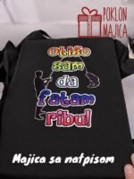 Otiso sam da fatam ribu – Majica sa štampom – boja: crna