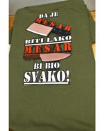 Da je mesar biti lako – Majica sa štampom – boja: zelena