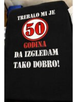 Trebalo mi je 50 godina – Majica sa štampom – boja: crna