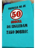 Trebalo mi je 50 godina – Majica sa štampom – boja: plava