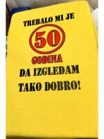 Trebalo mi je 50 godina – Majica sa štampom – boja: žuta