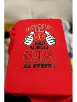 Ovako sa 50 izgleda najbolji ujka – Majica sa štampom – boja: crvena
