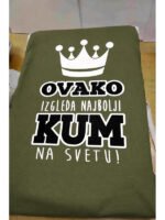 Ovako izgleda najbolji KUM – Majica sa štampom – boja: zelena