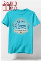 Kum glavni svedok :) – Majica sa štampom – boja: plava