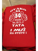 Ovako sa 50 izgleda najbolji tata (plava) – Majica sa štampom – boja: crvena