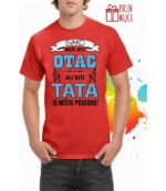 Svako moze biti otac v2 – Majica sa štampom – boja: crvena