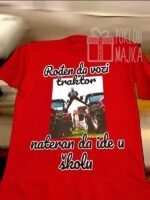 Nateran da ide u školu :) – Majica sa štampom – boja: crvena