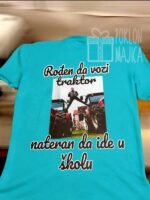 Nateran da ide u školu :) – Majica sa štampom – boja: plava