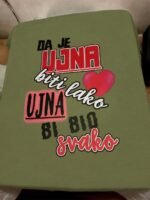 Da je ujna biti lako – Majica sa štampom – boja: zelena