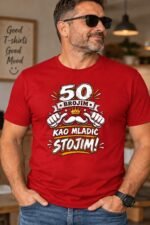 50 brojim kao mladic stojim – Majica sa štampom – boja: crvena