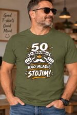 50 brojim kao mladic stojim – Majica sa štampom – boja: zelena