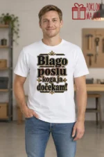 Majica — Blago poslu koga ja dočekam! – Kolega koleginica, boja bela