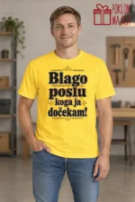 Majica — Blago poslu koga ja dočekam! – Kolega koleginica, boja žuta