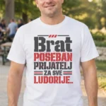 Majica — Brat – poseban prijatelj za sve ludorije. – Brat sestra, boja bela