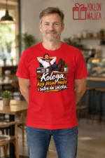 Majica — Kolega koji posao može i sutra da sačeka. – Kolega koleginica, boja crvena
