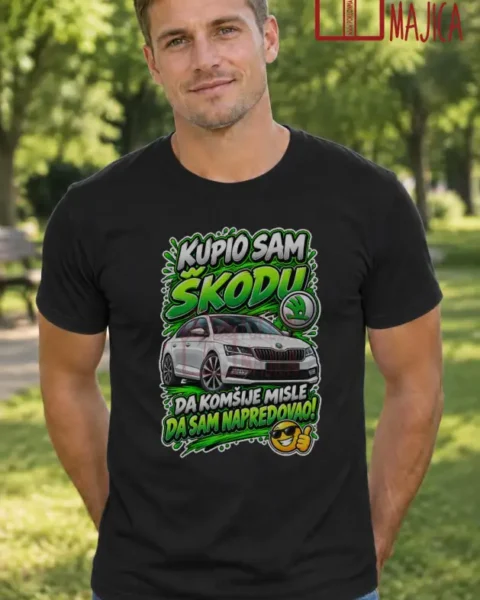 Majica — Kupio sam Škodu da komšije misle da sam napredovao! – Automoto, boja crna