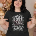 Majica — 50 gazim dobro mi je sasvim – 50. rodjendan, boja crna