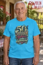 Majica — 50 godina ljubavi, smeha i uspomena! – Baka deka, boja tirkizno plava