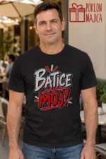 Majica — Batice moj! – Brat sestra, boja crna