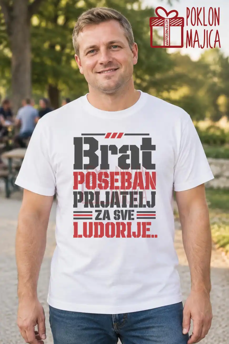 Majica — Brat - poseban prijatelj za sve ludorije. Majica — Brat – poseban prijatelj za sve ludorije. – Brat sestra, boja bela