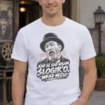 Majica — Kad se sad nisam šlogiro nikad neću – Filmske replike, boja bela