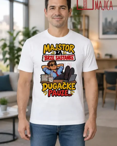Majica — Majstor za ‘brze sastanke’, dugačke pauze. – Kolega koleginica, boja bela