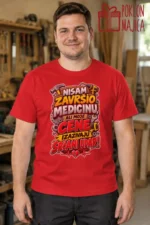Majica — Nisam završio medicinu, ali moje cene izazivaju srčani udar! – Majstori, boja crvena