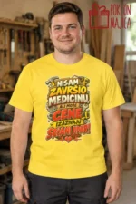Majica — Nisam završio medicinu, ali moje cene izazivaju srčani udar! – Majstori, boja žuta