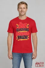 Majica — ŠEF VLASTITOG RASPOREDA PAUZA! – Kolega koleginica, boja crvena