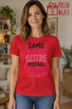 Majica — Samo najbolje sestre postaju tetke! – Tetka, boja crvena