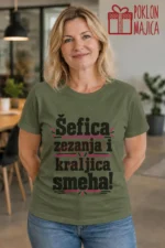 Majica — Šefica zezanja i kraljica smeha! – Tetka, boja maslinasto zelena