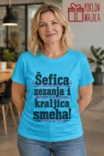 Majica — Šefica zezanja i kraljica smeha! – Tetka, boja tirkizno plava