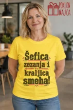 Majica — Šefica zezanja i kraljica smeha! – Tetka, boja žuta